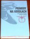 Prihody na kridlach/Books/SK