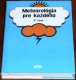 Meteorologia pre kazdeho/Books/SK