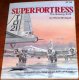 Squadron/Signal Publications Superfortress/Mag/EN