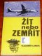 Zit nebo zemrit/Books/CZ