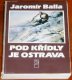 Pod kridly je Ostrava/Books/CZ