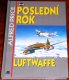 Posledni rok Luftwaffe/Books/CZ