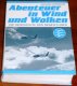 Abenteuer in Wind und Wolken/Books/GE