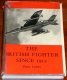 The British Fighter since 1912/Books/EN