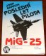 Posledni let pilota MiG 25/Books/CZ