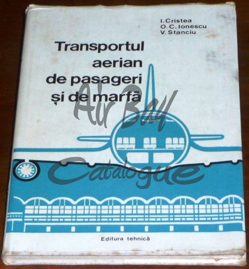 Transportul aerian de pasageri si de marfa/Books/RO - Click Image to Close