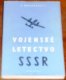 Vojenske letectvo SSSR/Books/CZ