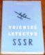 Vojenske letectvo SSSR/Books/CZ