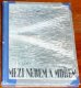 Mezi nebem a morem/Books/CZ/1